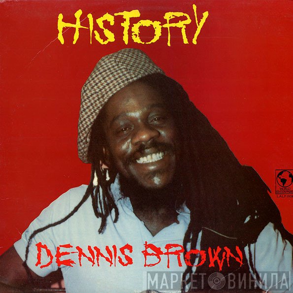 Dennis Brown - History