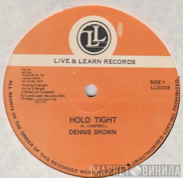 Dennis Brown - Hold Tight