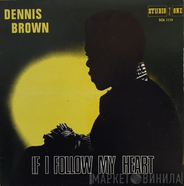 Dennis Brown - If I Follow My Heart