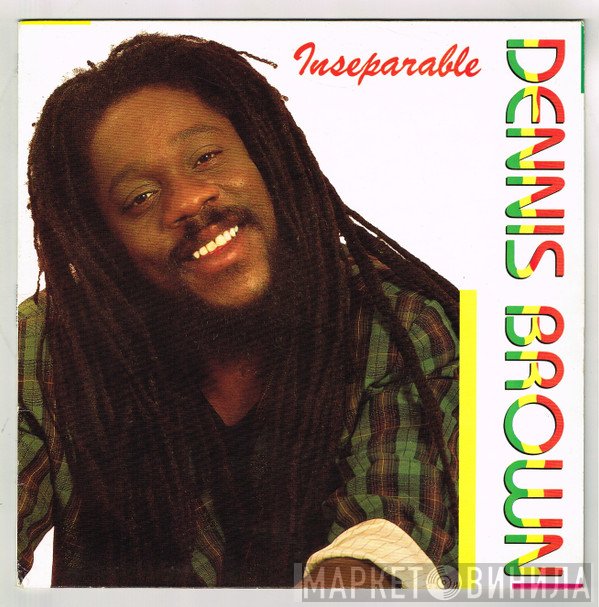 Dennis Brown - Inseparable