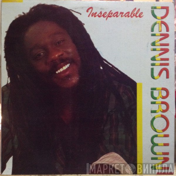 Dennis Brown - Inseparable