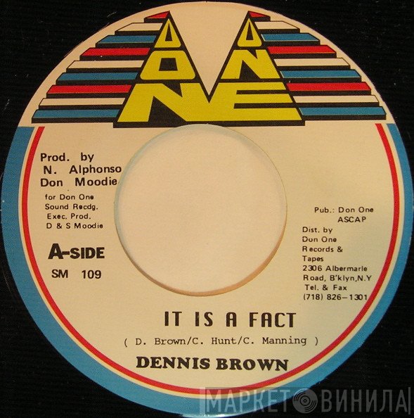 Dennis Brown - It Is A Fact