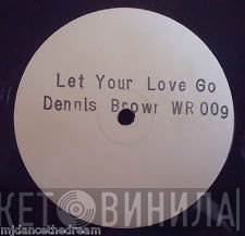 Dennis Brown - Let Your Love Go