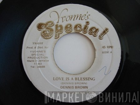 Dennis Brown - Love Is A Blessing