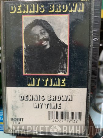 Dennis Brown  - My Time