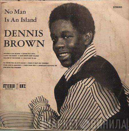 Dennis Brown - No Man Is An Island