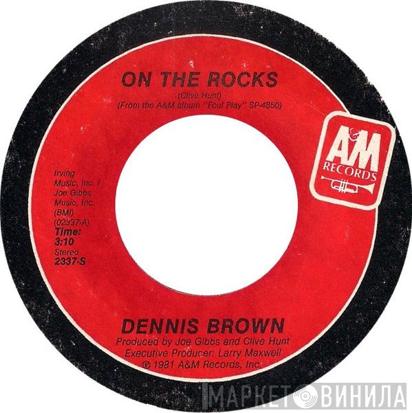 Dennis Brown  - On The Rocks