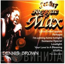 Dennis Brown  - Reggae Max
