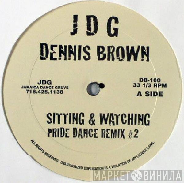 Dennis Brown  - Sitting & Watching