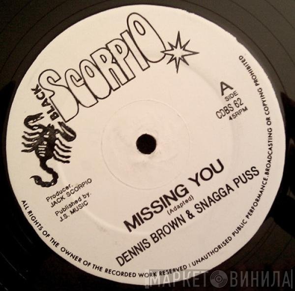 Dennis Brown, Snagga Puss - Missing You