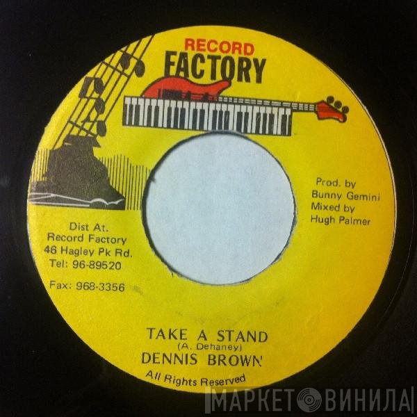 Dennis Brown  - Take A Stand