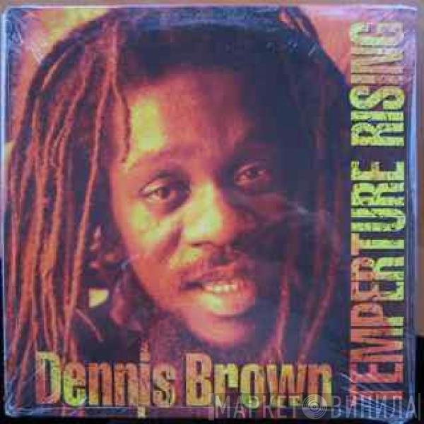 Dennis Brown  - Temperature Rising