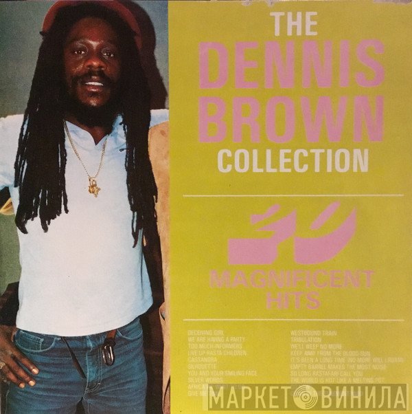 Dennis Brown - The Dennis Brown Collection