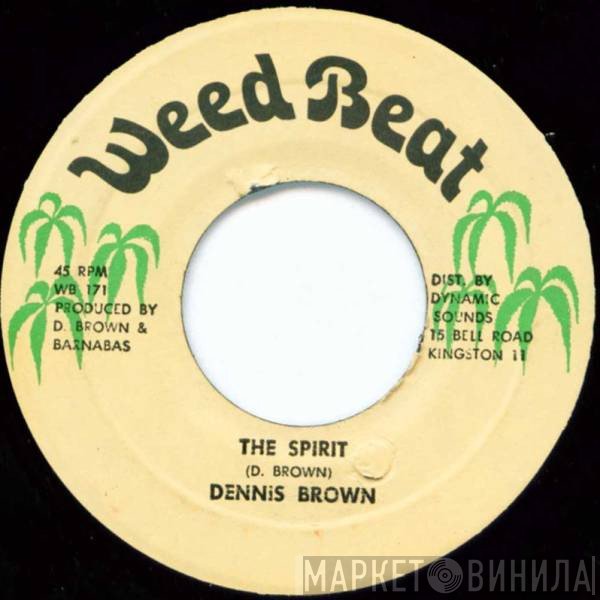 Dennis Brown  - The Spirit