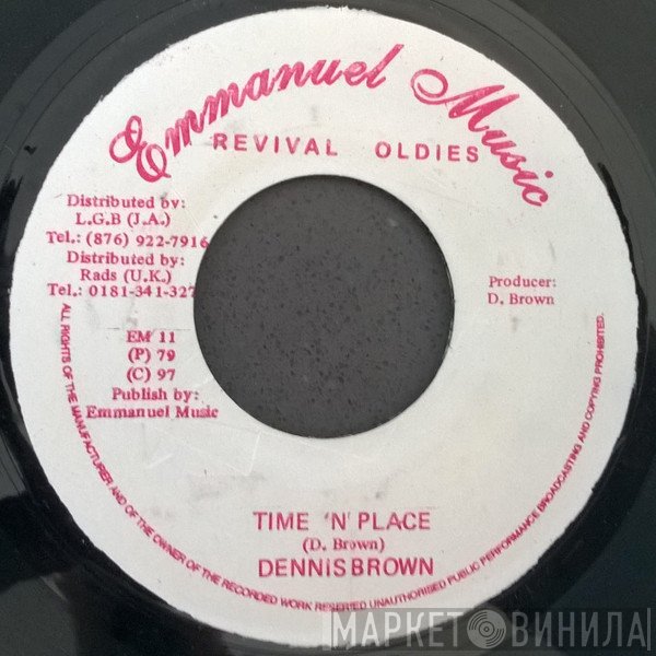 Dennis Brown  - Time 'N' Place