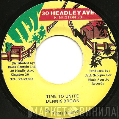 Dennis Brown  - Time To Unite