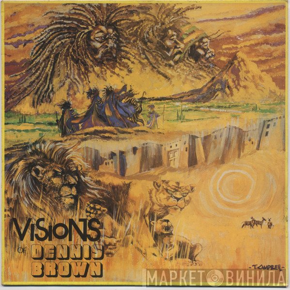 Dennis Brown - Visions Of Dennis Brown