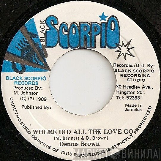 Dennis Brown - Where Did All The Love Go