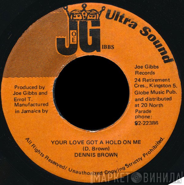 Dennis Brown - Your Love Got A Hold On Me