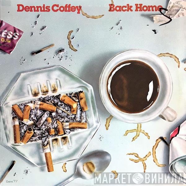 Dennis Coffey  - Back Home