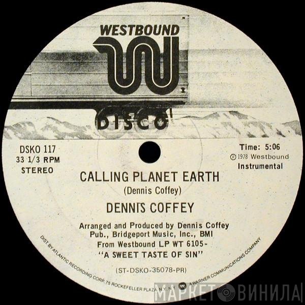 Dennis Coffey  - Calling Planet Earth