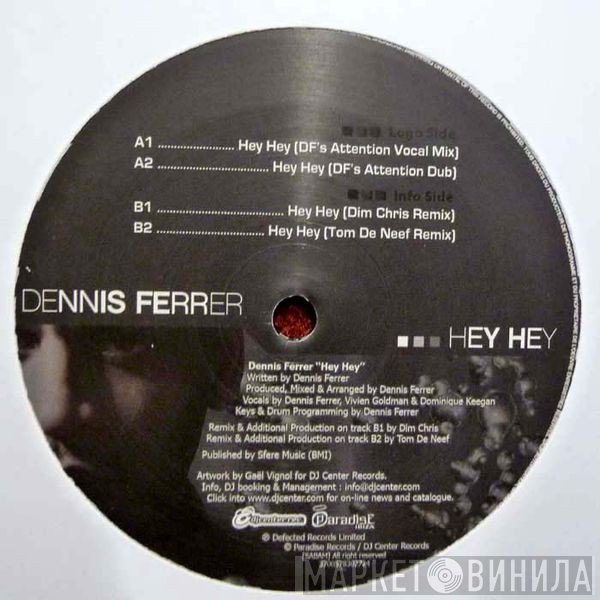 Dennis Ferrer  - Hey Hey