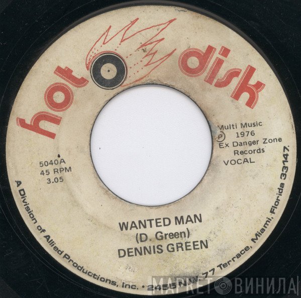 Dennis Green - Wanted Man