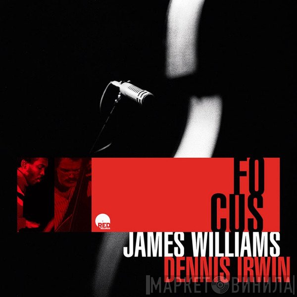 Dennis Irwin, James Williams  - Focus