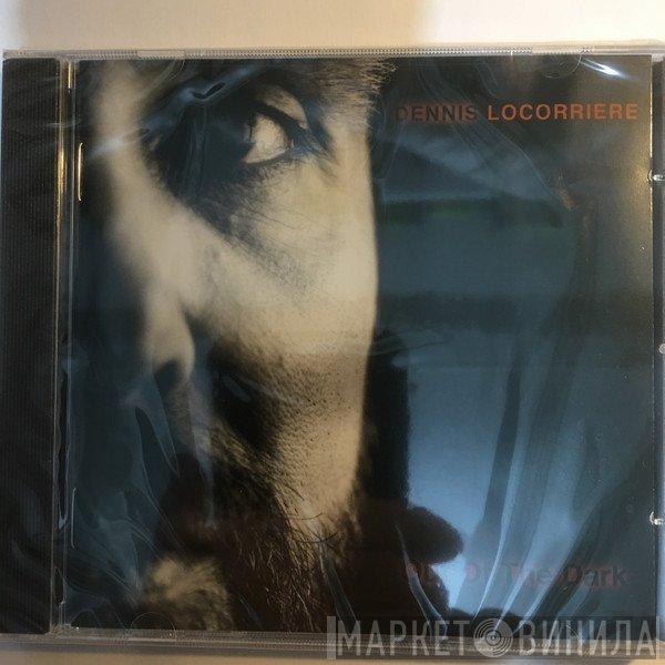 Dennis Locorriere - Out Of The Dark