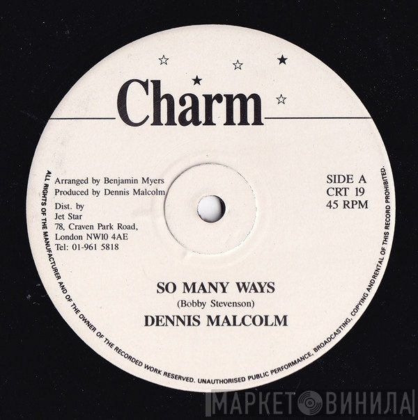 Dennis Malcolm - So Many Ways