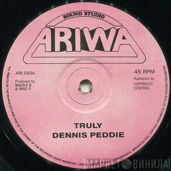 Dennis Peddie - Truly