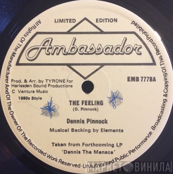 Dennis Pinnock - The Feeling / Saturday Night Feeling