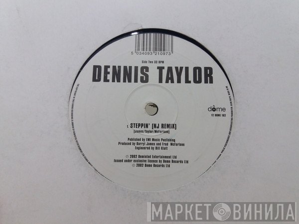 Dennis Taylor  - Steppin'