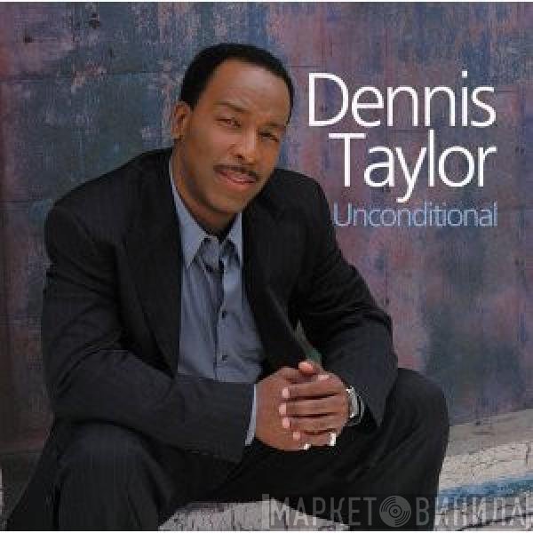 Dennis Taylor  - Unconditional