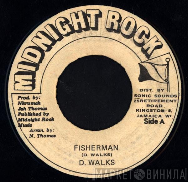 Dennis Walks  - Fisherman