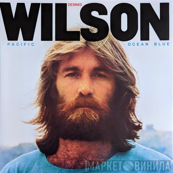 Dennis Wilson  - Pacific Ocean Blue