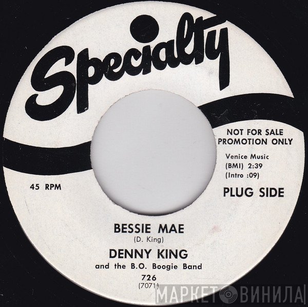Denny King and the B.O. Boogie Band - Bessie Mae