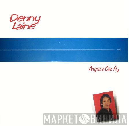 Denny Laine  - Anyone Can Fly