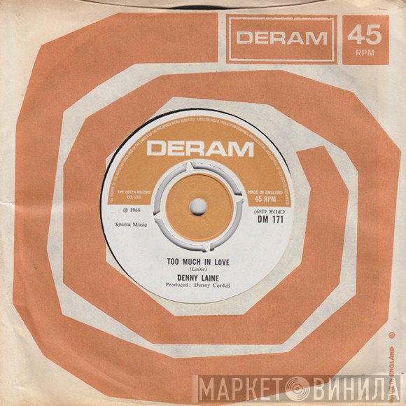 Denny Laine  - Too Much In Love