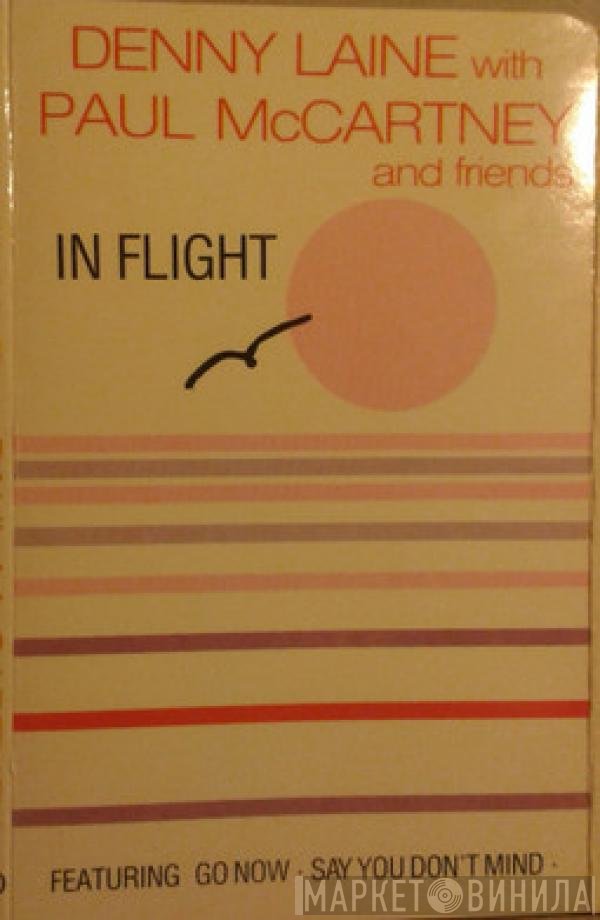 Denny Laine With Paul McCartney  - In Flight