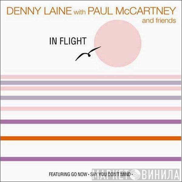 Denny Laine With Paul McCartney  - In Flight