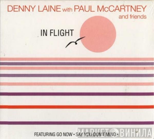Denny Laine With Paul McCartney  - In Flight
