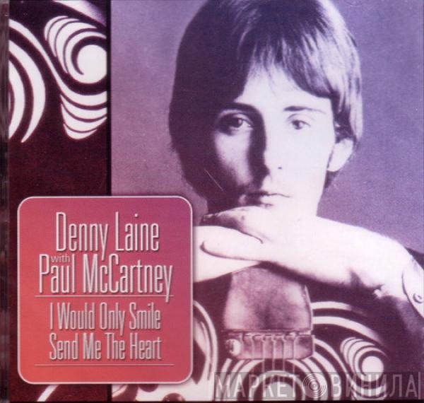 Denny Laine ,With Paul McCartney  - Send Me The Heart