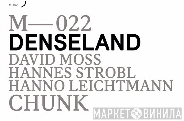 Denseland - Chunk
