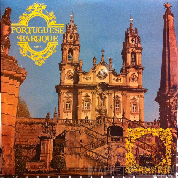 Denys Darlow, Ian Partridge, Derek Stevens , The Tilford Choir And Orchestra - Portuguese Baroque