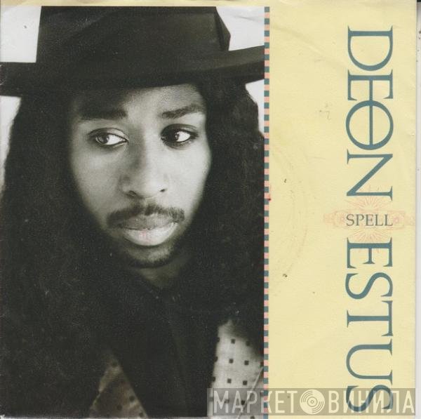 Deon Estus  - Spell