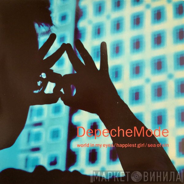 Depeche Mode  - World In My Eyes / Happiest Girl / Sea Of Sin
