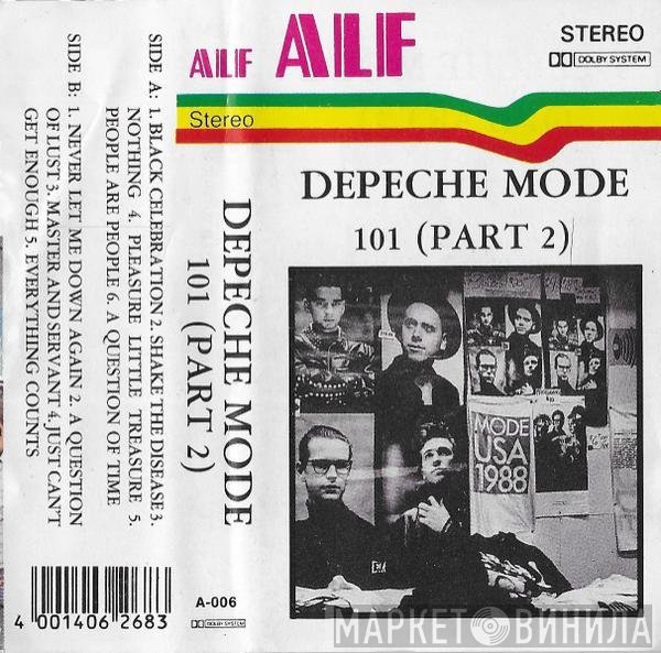 Depeche Mode  - 101 (Part 2)