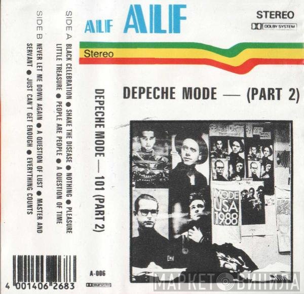 Depeche Mode  - 101 (Part 2)