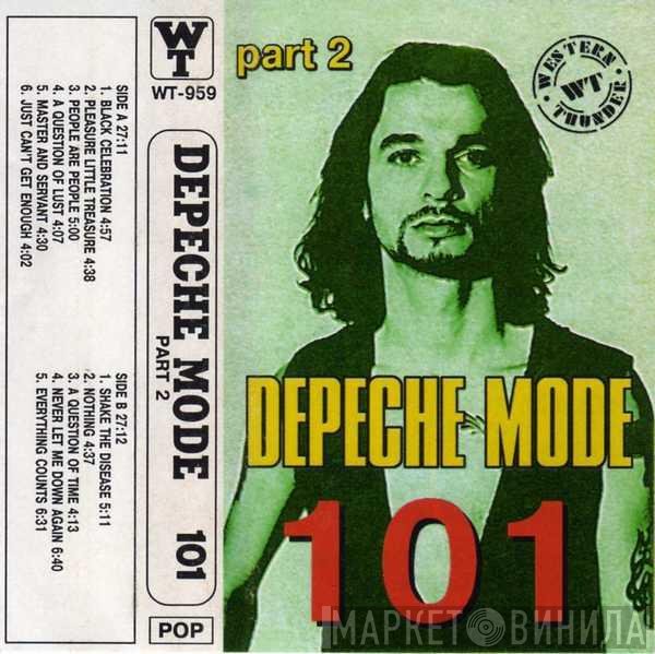Depeche Mode  - 101 (Part 2)